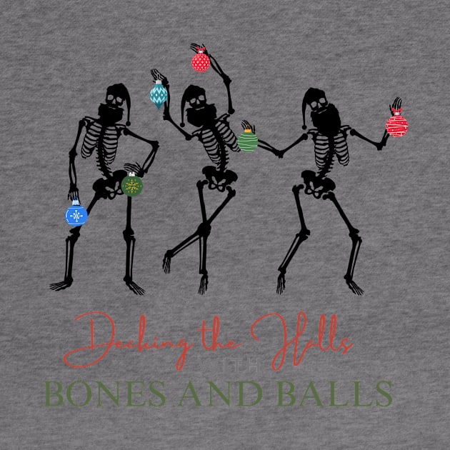 Funny Christmas Skeletons Dancing with Ornaments by TheCloakedOak